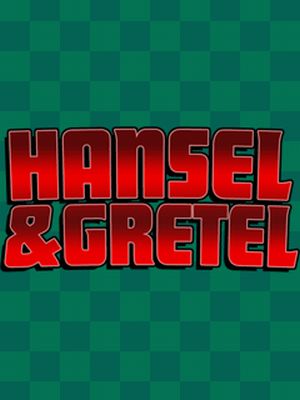 HanselandGretel