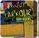 Parkour - Roof Riders